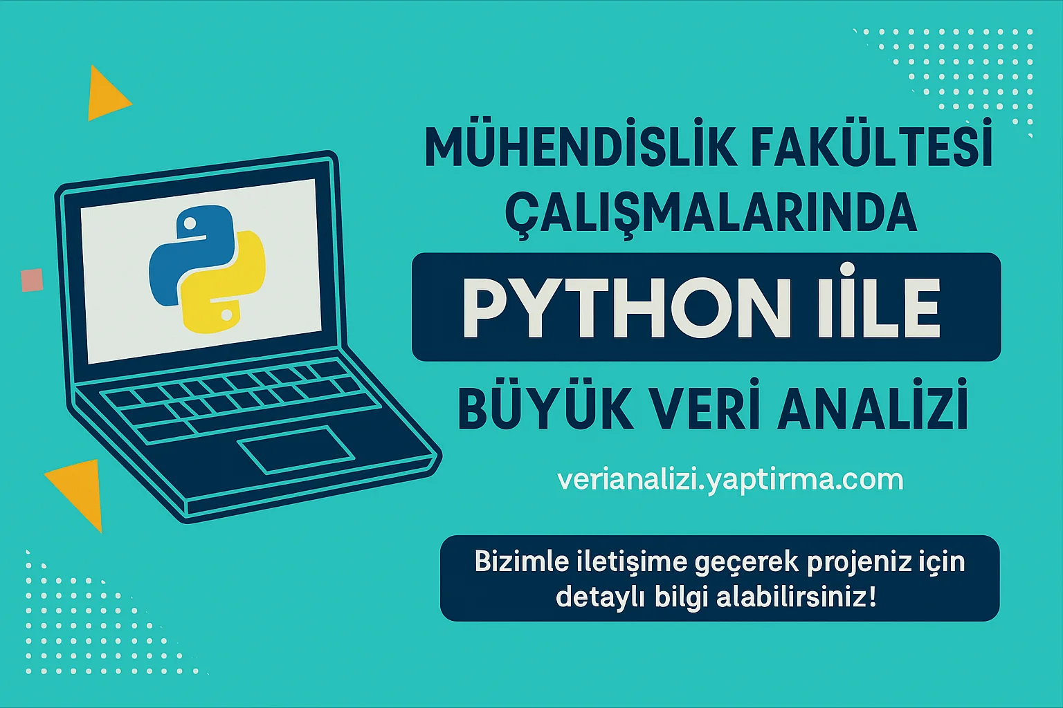 Read more about the article Mühendislik Fakültesi Çalışmalarında Python ile Büyük Veri Analizi