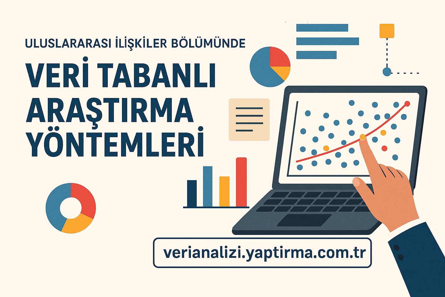 Read more about the article Uluslararası İlişkiler Bölümünde Veri Tabanlı Araştırma Yöntemleri