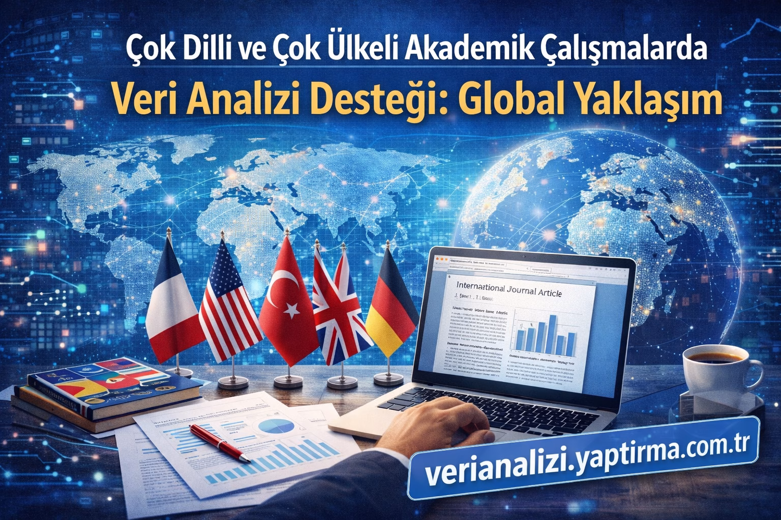 Read more about the article Çok Dilli ve Çok Ülkeli Akademik Çalışmalarda Veri Analizi Desteği: Global Yaklaşım