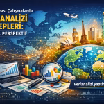 Uluslararası Çalışmalarda Veri Analizi Talepleri: Küresel Perspektif