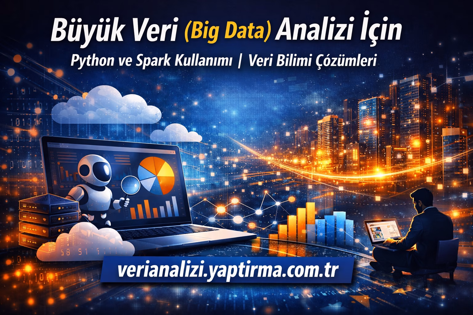 Read more about the article Büyük Veri (Big Data) Analizi İçin Python ve Spark Kullanımı | Veri Bilimi Çözümleri